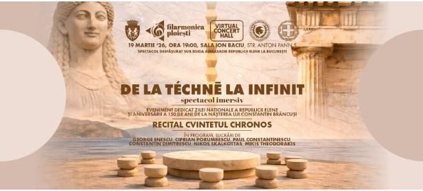 „De la téchnē la infinit - 24 martie 2026”